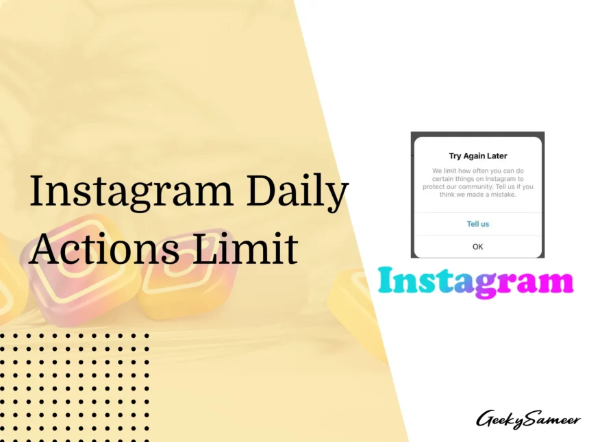 Instagram Daily Actions Limit