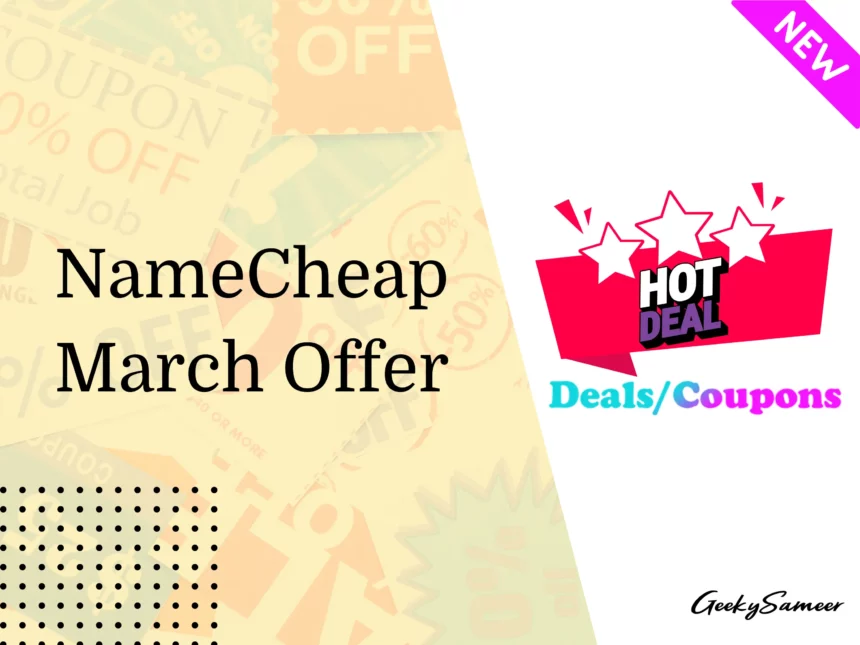 namecheap march 2023 offers and deals